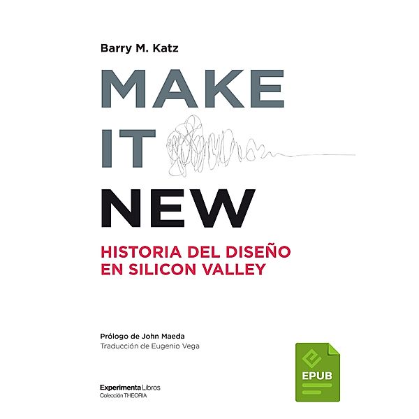 Make it new / Theoria, Barry M. Katz