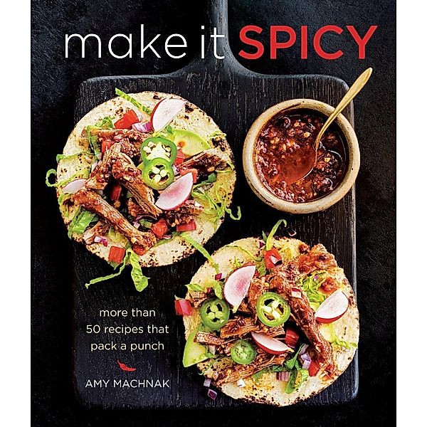 Make it Spicy, Amy Machnak