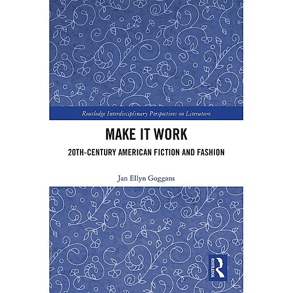 Make it Work, Jan Ellyn Goggans