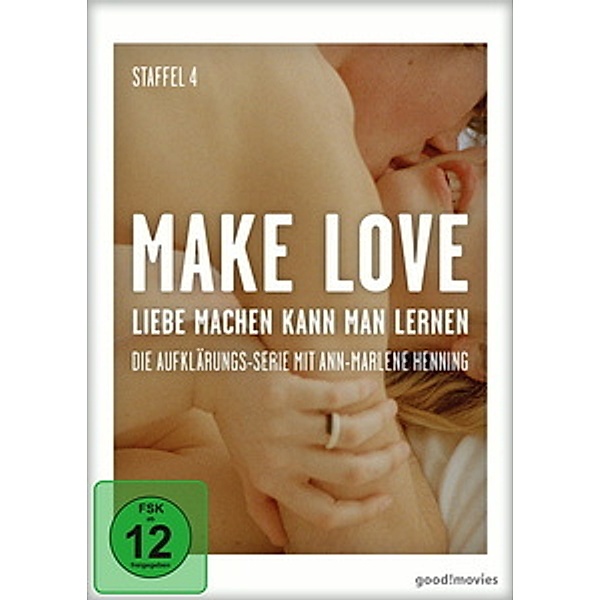 Make Love - Liebe machen kann man lernen (Staffel 4), Ann-Marlene Henning