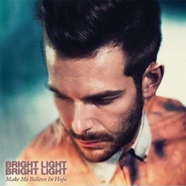 Make Me Believe In Hope (Lp) (Vinyl), Bright Light Bright Light