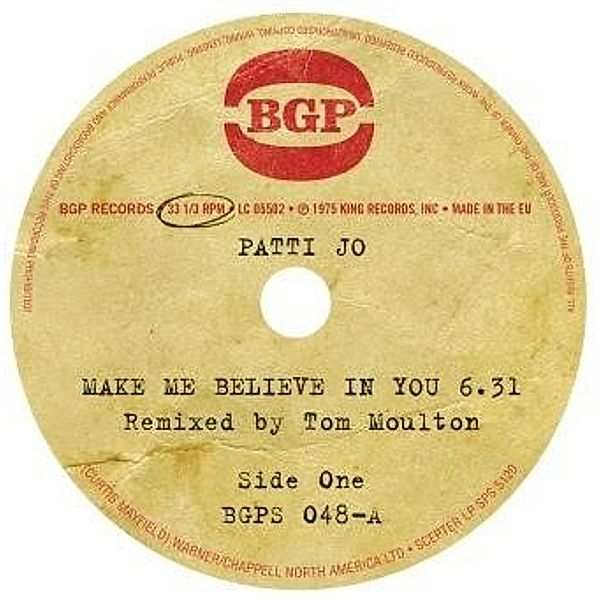 Make Me Believe In You/Aint No Love Lost, Patti Jo