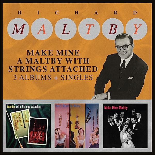 Make Mine A Maltby With Strings Attached, Richard Maltby