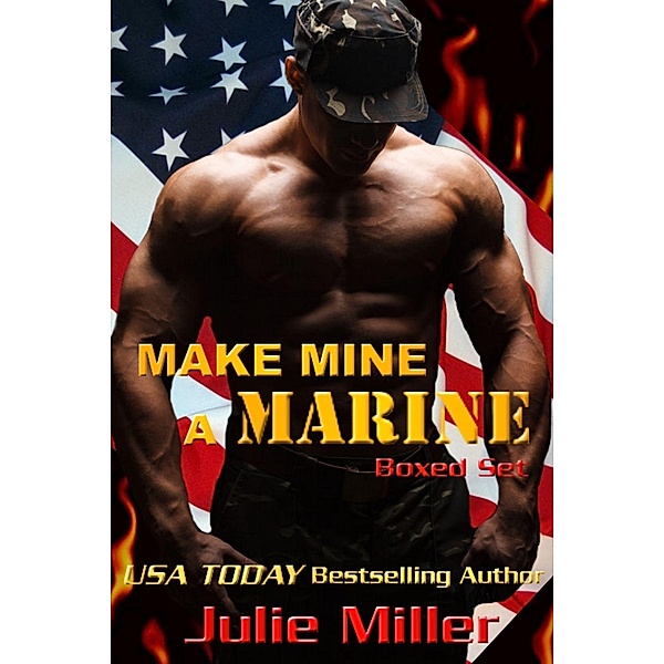 Make Mine A Marine / Ladytech, Julie Miller
