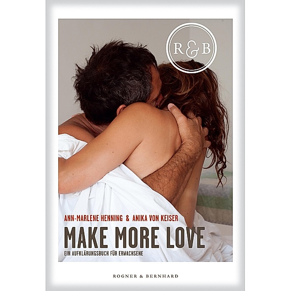 Make more Love, Ann-Marlene Henning, Anika von Keiser
