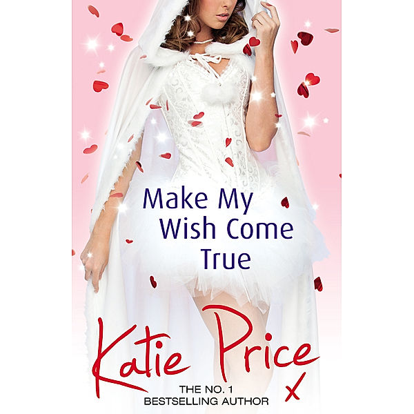 Make My Wish Come True, Katie Price