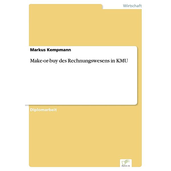 Make-or-buy des Rechnungswesens in KMU, Markus Kempmann