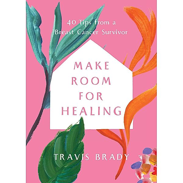 Make Room for Healing, Travis Brady