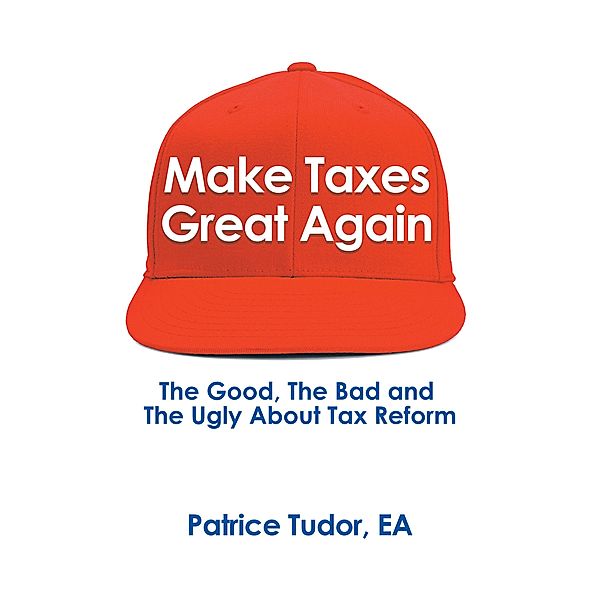 Make Taxes Great Again, Patrice Tudor