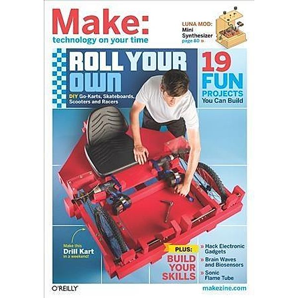 Make: Technology on Your Time Volume 26, Mark Frauenfelder