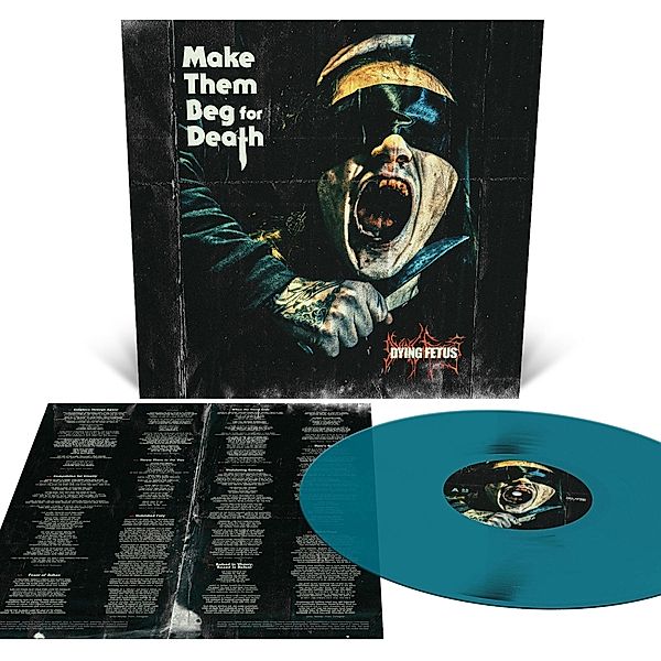 Make Them Beg For Death (Vinyl), Dying Fetus