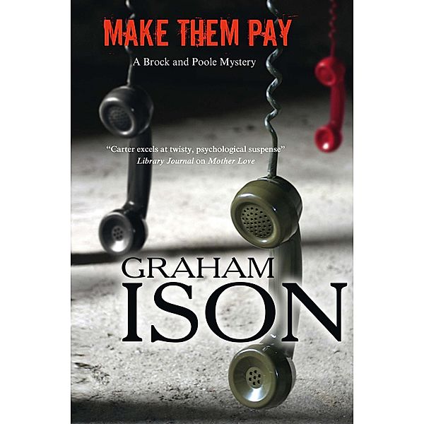 Make Them Pay / A Brock and Poole Mystery Bd.12, Graham Ison