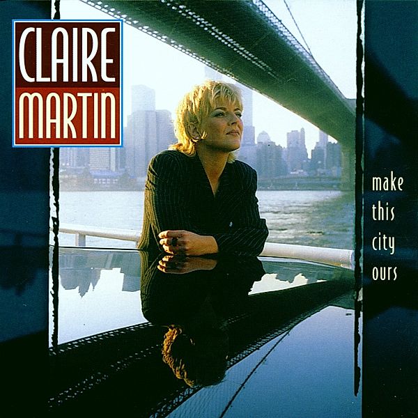 Make This City Ours, Claire Martin