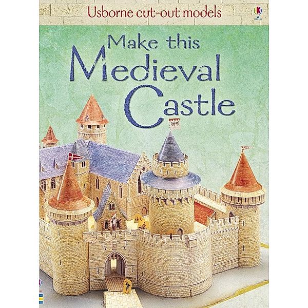 Make This Medieval Castle, Iain Ashman