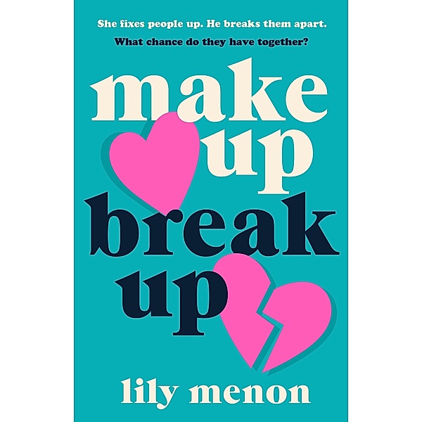 Make Up Break Up, Sandhya Menon