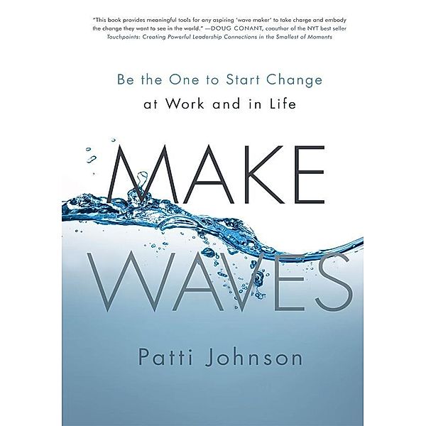 Make Waves, Patti Johnson