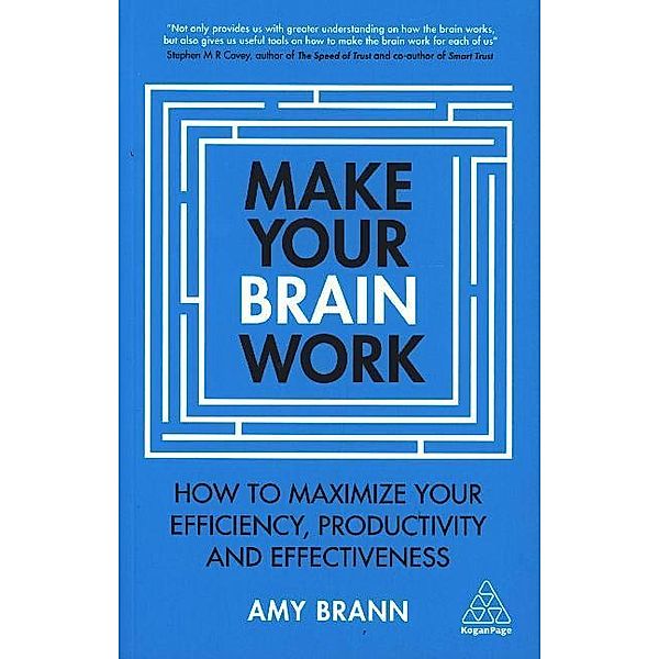 Make Your Brain Work, Amy Brann