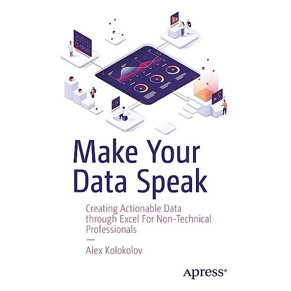 Make Your Data Speak, Alex Kolokolov