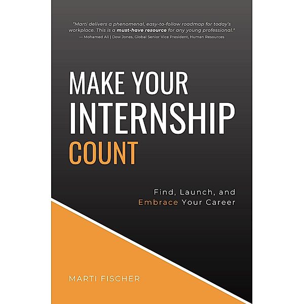 Make Your Internship Count, Marti Fischer