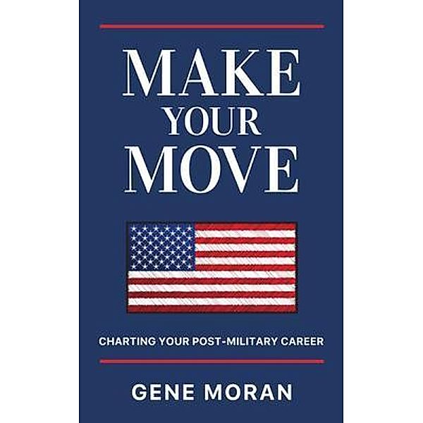 Make Your Move, Gene Moran
