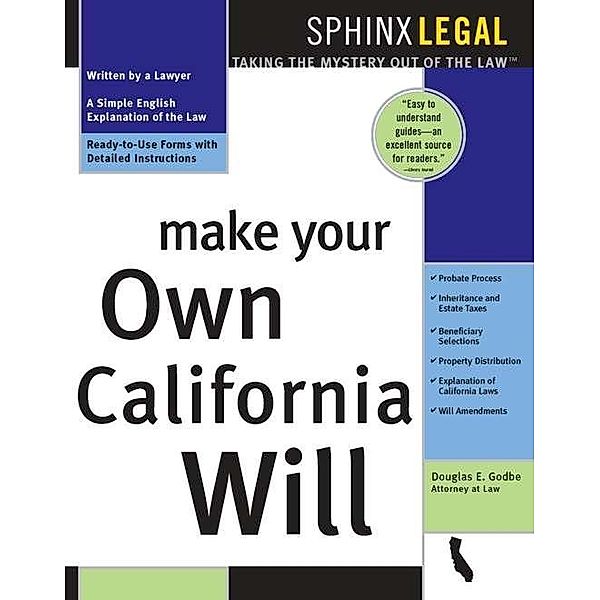 Make Your Own California Will / Legal Survival Guides, Douglas E. Godbe