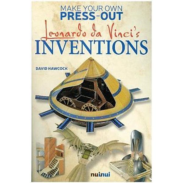 Make Your Own Press-Out: Leonardo Da Vinci's Inventions, David Hawcock