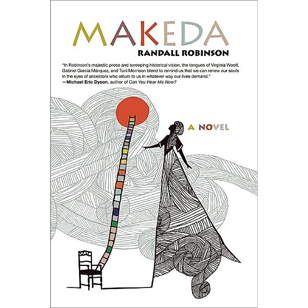 Makeda, Randall Robinson