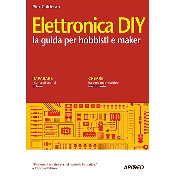 Maker: Elettronica DIY, Pier Calderan