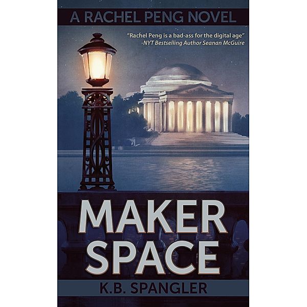 Maker Space / K.B. Spangler, K. B. Spangler