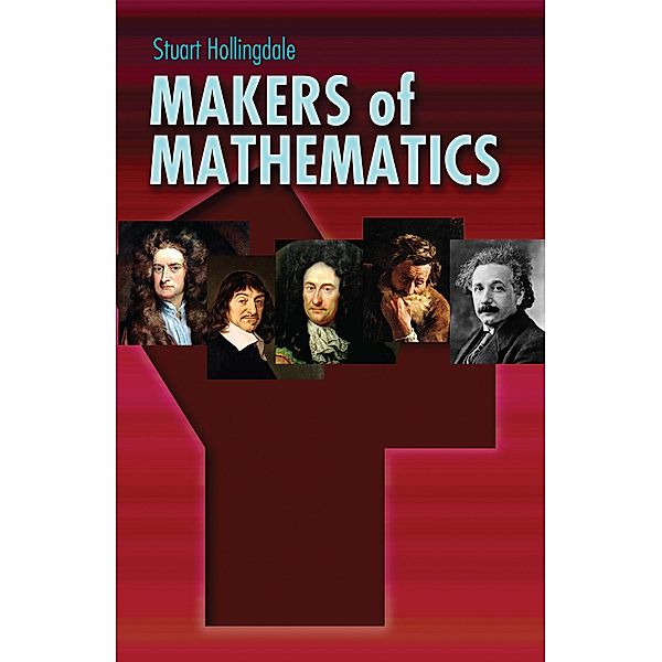 Makers of Mathematics, Stuart Hollingdale