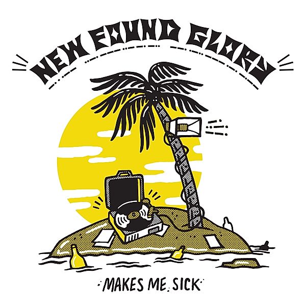 Makes Me Sick, New Found Glory