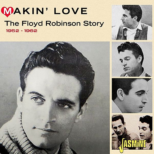 Makin' Love, Floyd Robinson