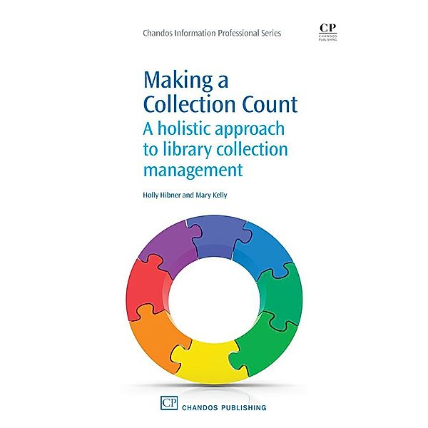 Making a Collection Count, Holly Hibner, Mary Kelly