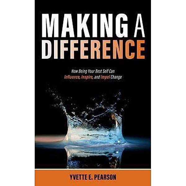 Making A Difference, Yvette Pearson
