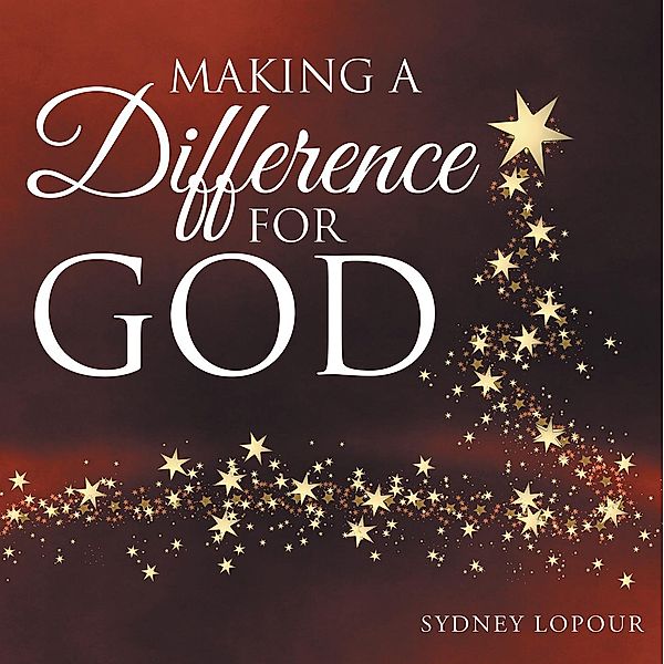 Making a Difference for God, Sydney Lopour