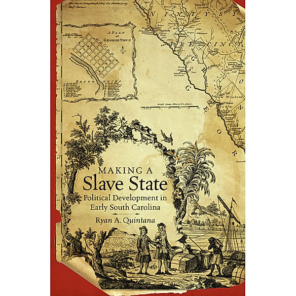 Making a Slave State, Ryan A. Quintana