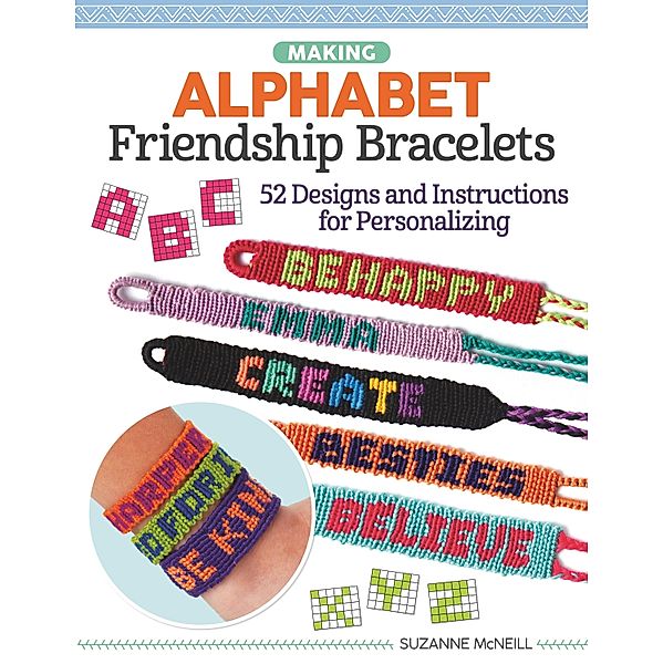 Making Alphabet Friendship Bracelets, Suzanne McNeill
