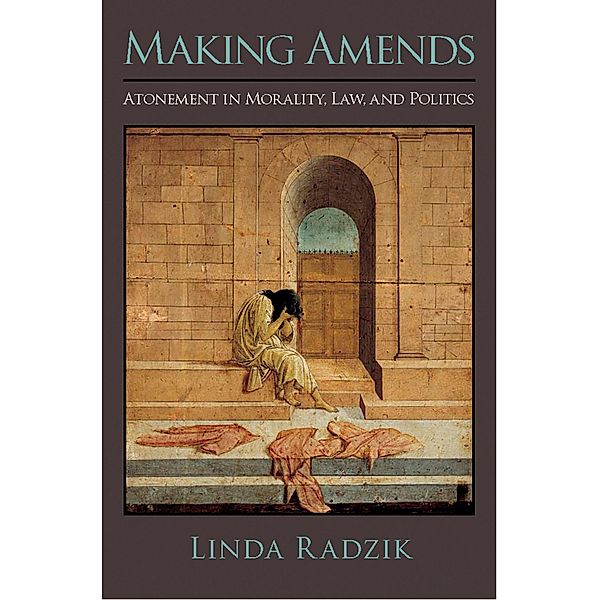 Making Amends, Linda Radzik