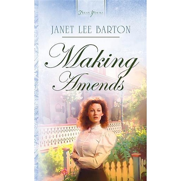 Making Amends, Janet Lee Barton
