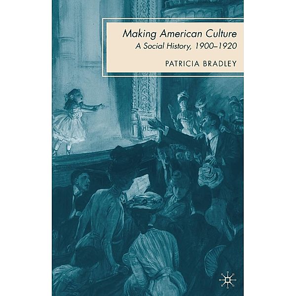 Making American Culture, P. Bradley