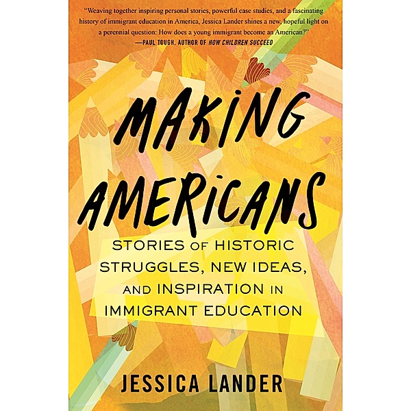Making Americans, Jessica Lander