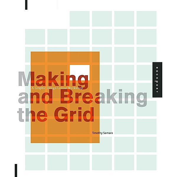 Making and Breaking the Grid, Timothy Samara