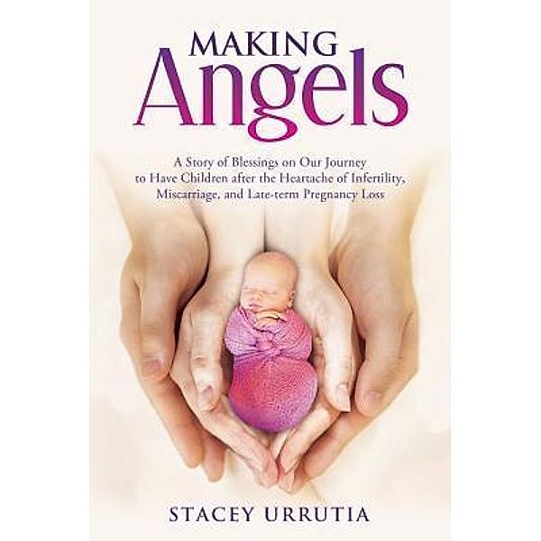 Making Angels, Stacey Urrutia