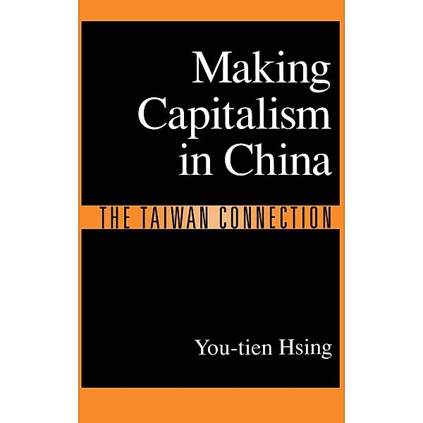 Making Capitalism in China, You-tien Hsing