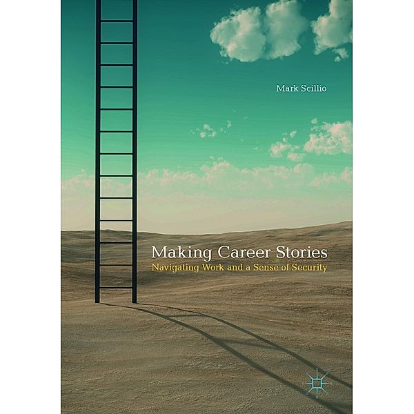 Making Career Stories / Progress in Mathematics, Mark Scillio