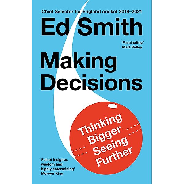 Making Decisions, Ed Smith