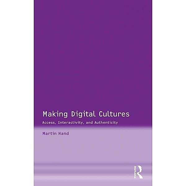Making Digital Cultures, Martin Hand