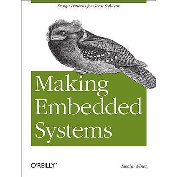 Making Embedded Systems, Elecia White