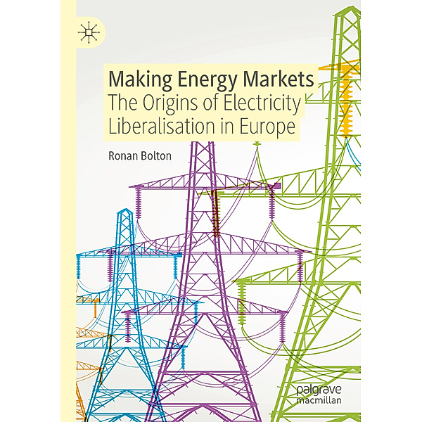 Making Energy Markets, Ronan Bolton
