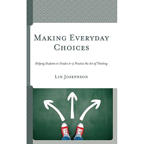 Making Everyday Choices, Lin Josephson